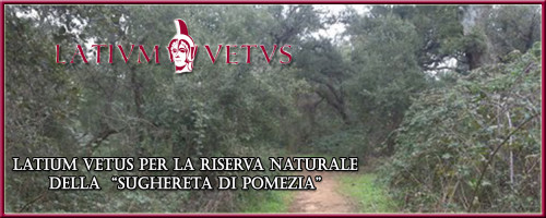 Latium Vetus per la Riserva Naturale della Sughereta di Pomezia