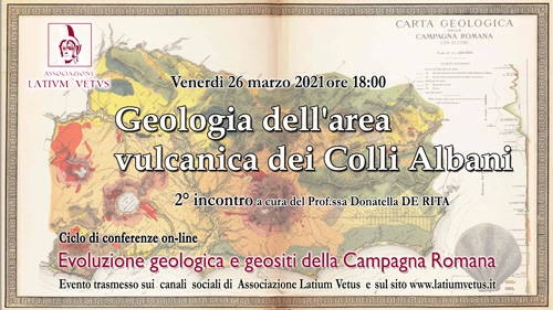 2° Incontro – Geologia dell’area vulcanica dei Colli Albani