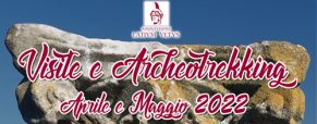 Visite e Archeotrekking – Aprile e Maggio 2022