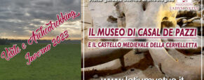 Il museo di Casal de’ Pazzi e il Castello della Cervelletta (19 febbraio 2023)