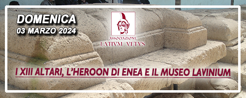 Visita al sito archeologico dei XIII Altari e al Museo civico ‘Lavinium’ (03 marzo 2024)