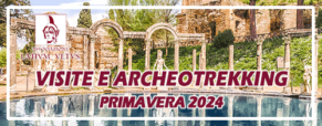 Primavera 2024 – Visite e Archeotrekking di Ass. Latium Vetus APS