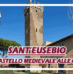 Visita al Castello di Sant’Eusebio e archeotrekking fino alle cave di Salone (14 aprile 2024)