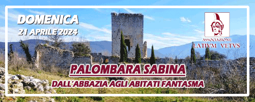 Palombara Sabina, visita all’abbazia di S. Giovanni in Argentella e agli abitati fantasma (21 aprile 2024)